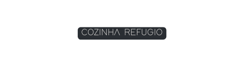 COZINHA REFUGIO